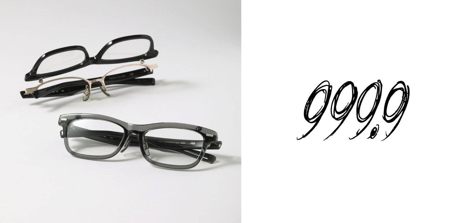 999.9 ＜POKER FACE35周年別注モデル＞ フォーナインズ